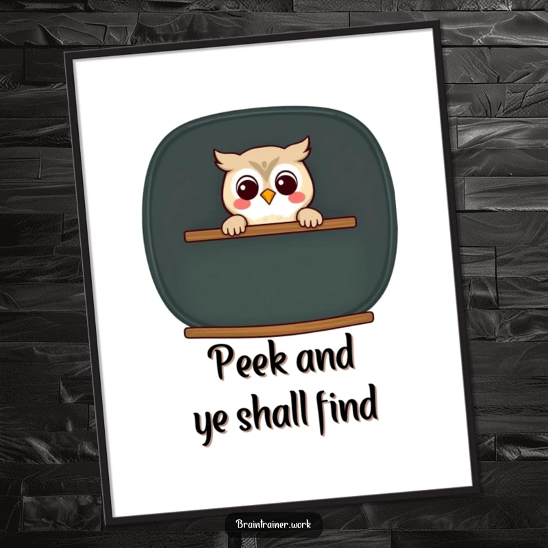 Funny kawaii owl peeking with a smile from behind a large chalkboard, presented as humorous wall art.